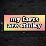 My Farts Are Stinky Bumper Sticker