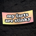 My Farts Are Stinky Bumper Sticker