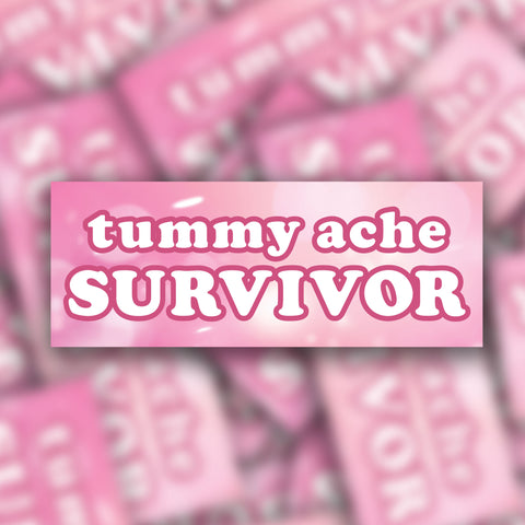 Tummy Ache Survivor Bumper Sticker