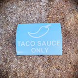 Tacoma Taco Sauce Only Decal