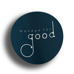 Manage For Good diecut stickers